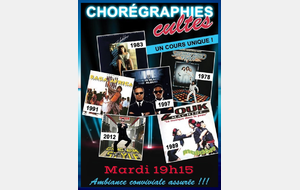 CHOREGRAPHIES CULTES, Un cours de danse UNIQUE ! dès 15 ans 
