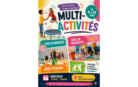 Multi ACTIVITES  6 - 10 ans
Mercredi 17h45
Se dépenser et s'amuser dans une grande salle confortable (dojo)
Développer: endurance, force, habileté, coordination, agilité, souplesse… avec beaucoup de matériels pour réaliser: des parcours motricité, différents jeux d'adresse, d'équilibre…