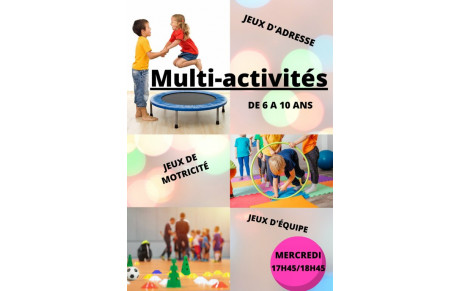 Multi ACTIVITÉS 6 -10 ans